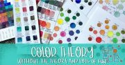 Skillshare – Color Theory for Creatives (Without the Theory and Just the Fun)