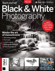 Teach Yourself Black and White Photography – 8th Edition, 2022 (PDF)