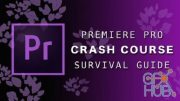 Skillshare – Premiere Pro 2020 | Crash Course Survival Guide