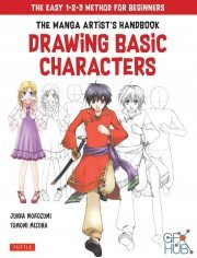 The Manga Artist's Handbook – Drawing Basic Characters – The Easy 1-2-3 Method for Beginners (EPUB)