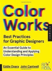 Best Practices for Graphic Designers, Color Works (EPUB)