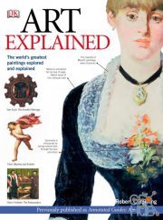 Art Explained – The World's Greatest Paintings Explored and Explained (Annotated Guides) – PDF