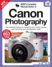 The Complete Canon Photography Manual – 13th Edition 2022 (PDF)