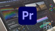 Udemy – Adobe Premiere Pro CC 2021: Video Editing for Beginners