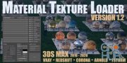 Material Texture Loader v1.22 for 3ds Max 2016-2020