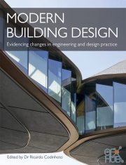 Modern Building Design – Evidencing changes in engineering and design practice (EPUB)