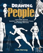 Drawing People – Learn How to Draw Realistic Figures, Expressive Poses, and Lifelike Portraits (True EPUB)