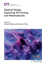 Optimal Design Exploiting 3D Printing and Metamaterials (True PDF)