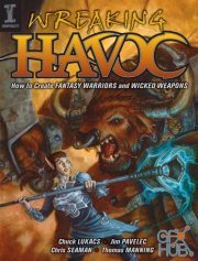 Wreaking Havoc – How to Create Fantasy Warriors and Wicked Weapons (EPUB)