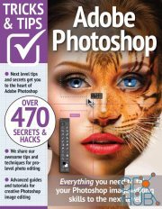 Adobe Photoshop Tricks and Tips – 13th Edition, 2023 (True PDF)