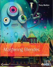 Mastering Blender, Second Edition
