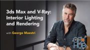 Lynda - 3ds Max and V-Ray: Interior Lighting and Rendering