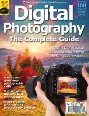 Digital Photography The Complete Guide – VOL 18, 2019 (PDF)