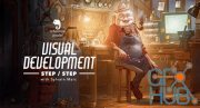 Visual Development Step by Step with Sylvain Marc