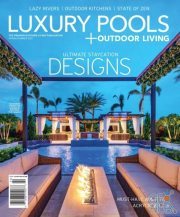 Luxury Pools Magazine – Spring-Summer 2021 (True PDF)