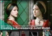 ArtStation – Creating a Renaissance Juliet Model | Rosa Lee