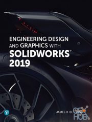 Engineering Design and Graphics with SolidWorks 2019 (PDF)