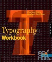 Typography Workbook: A Real-World Guide to Using Type in Graphic Design (PDF)