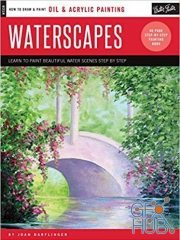 Oil & Acrylic – Waterscapes – Learn to Paint Beautiful Winter Scenes Step by Step (PDF)