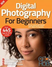 Digital Photography For Beginners – 11th Edition 2022 (PDF)