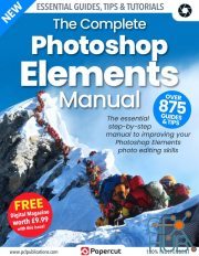 The Complete Manual Magazine- Photoshop Elements – Winter 2022 (True PDF)