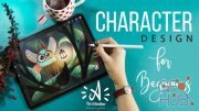 Skillshare – Character Design for Beginners – Create Your First Character