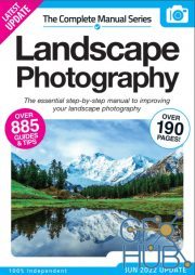 Landscape Photography The Complete Manual – 14th Edition, 2022 (PDF)