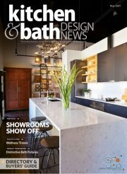 Kitchen & Bath Design News – May 2021 (True PDF)