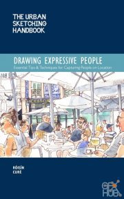 The Urban Sketching Handbook – Drawing Expressive People (PDF)