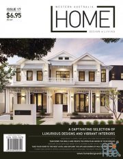 Western Australia Home Design + Living – Issue 17, 2021 (PDF)