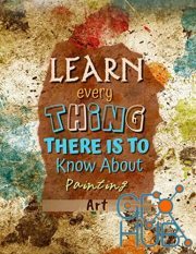 Learn Everything There Is To Know About Painting Art (EPUB)