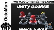 Skillshare – Unity Game Tutorial: Whack A Mole 3D