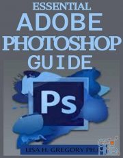 Essential Adobe Photoshop Guide Book (PDF, AZW3, EPUB)