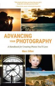 Advancing Your Photography – A Handbook for Creating Photos You'll Love