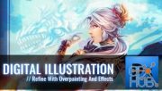 Skillshare – Digital Illustration: Refine With Overpainting And Effects