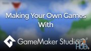 Skillshare – Making Your Own Games With GameMaker Studio 2: GameMaker Language