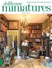 Dollhouse Miniatures – Issue 81, May 2021 (True PDF)