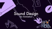 Motion Design School – Sound Design for Animation (2019)