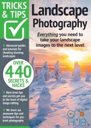Landscape Photography, Tricks And Tips – 12th Edition, 2022 (PDF)