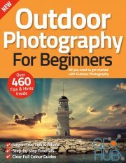 Outdoor Photography For Beginners – 11th Edition 2022 (PDF)