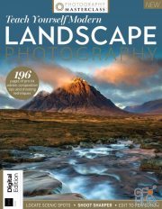 Photography Masterclass – Teach Yourself Modern Landscape Photography – First Edition, 2021 (PDF)