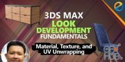 Skillshare – 3ds Max Look Development Fundamentals: Material, Texture, UV Unwrapping