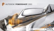 Autodesk PowerShape Ultimate v2021.0.1 (Hotfix Only) Win x64