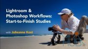 Lynda - Lightroom Classic CC and Photoshop Workflows: Start-to-Finish Studies