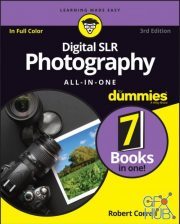 Digital SLR Photography All-in-One For Dummies (For Dummies (Computers)) 3rd Edition – PDF