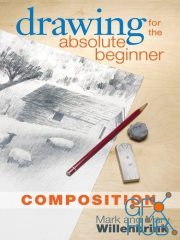 Drawing for the Absolute Beginner, Composition (True EPUB)
