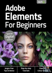 Adobe Elements For Beginners - No5 August 2020