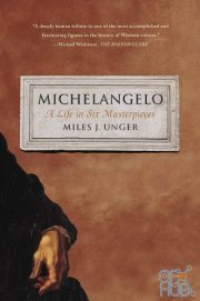 Michelangelo – A Life in Six Masterpieces (EPUB)