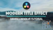 Skillshare – How to Create an Animated Title in Davinci Resolve 16