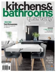 Kitchens & Bathrooms Quarterly – VOL 27, No 1, 2020 (True PDF)
